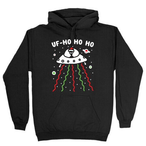 UF-Ho Ho Ho Santa Alien Hooded Sweatshirt