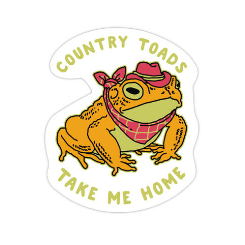 Country Toads Take Me Home Die Cut Sticker