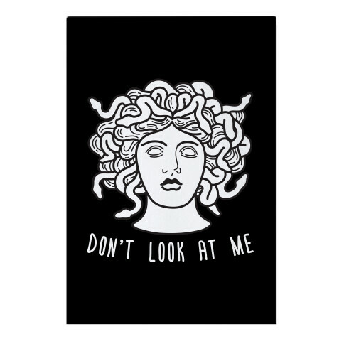 Don't Look At Me Medusa Garden Flag