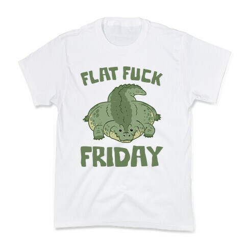 Flat F*** Friday Kids T-Shirt