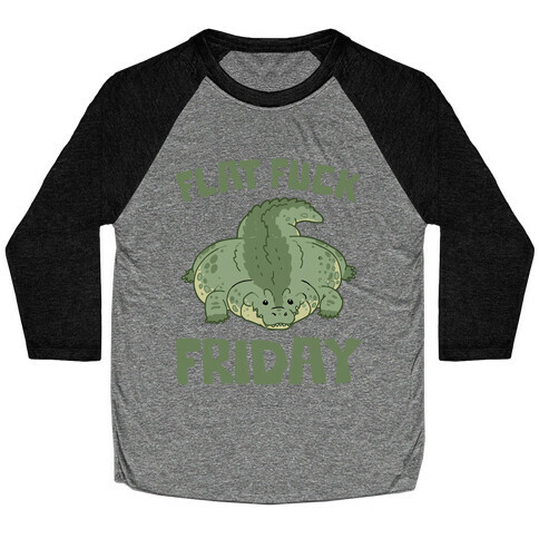 Flat F*** Friday Baseball Tee