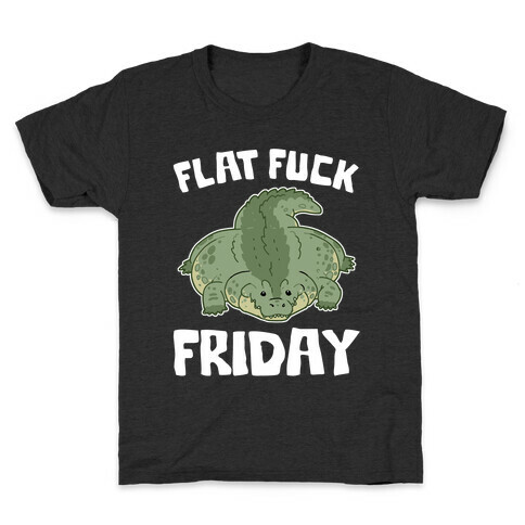 Flat F*** Friday Kids T-Shirt