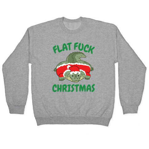 Flat F*** Christmas Pullover