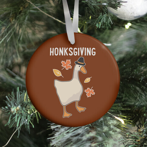 Happy Honksgiving Goose Ornament