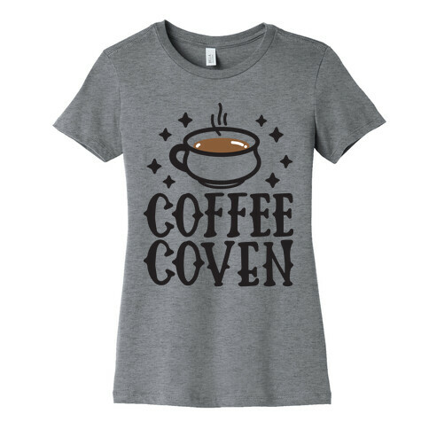 Coffee Coven Womens T-Shirt