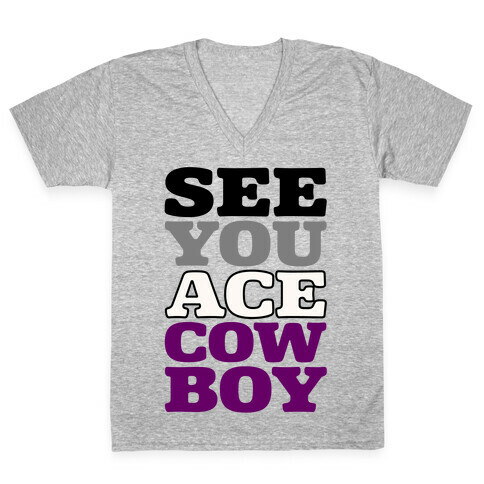 See You Ace Cowboy Parody V-Neck Tee Shirt