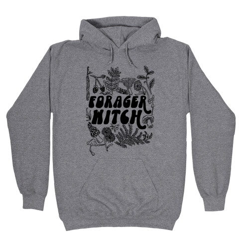 Forager Witch Hooded Sweatshirt