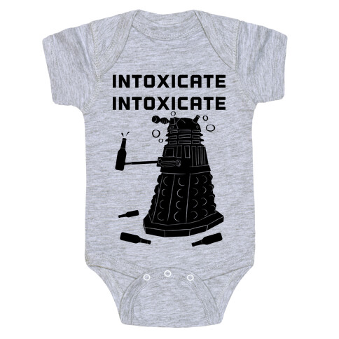 Intoxicate Intoxicate Baby One-Piece