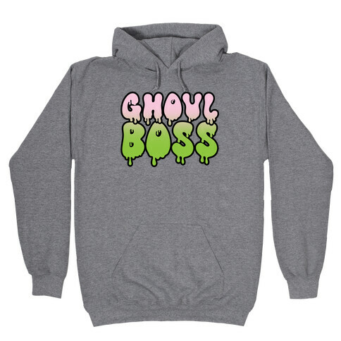 Ghoul Boss Girl Boss Parody Hooded Sweatshirt