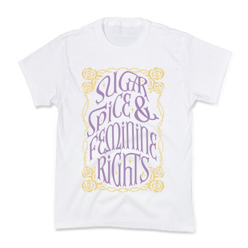 Sugar Spice and Feminine rights Kids T-Shirt