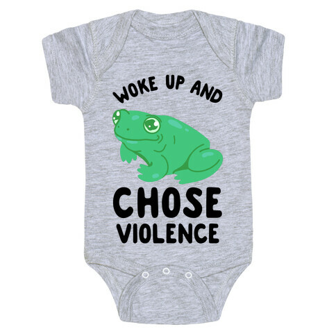 Woke Up And Chose Violence Frog Baby One-Piece