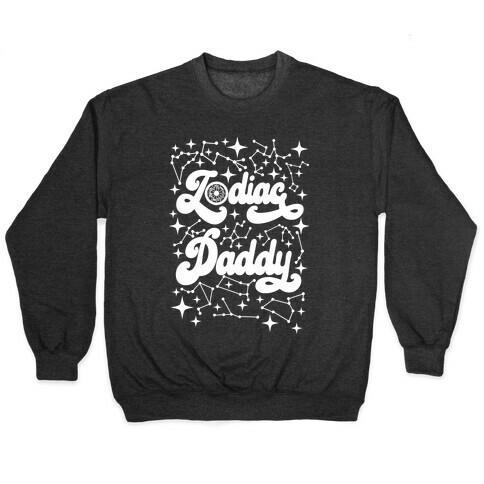 Zodiac Daddy Pullover