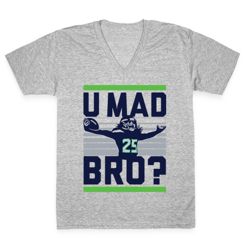 U Mad Bro? V-Neck Tee Shirt