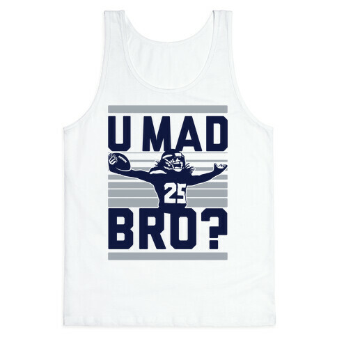 U Mad Bro? Tank Top