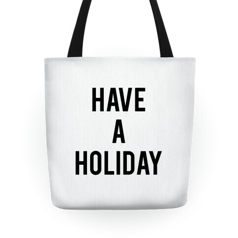 Have a Holiday Tote