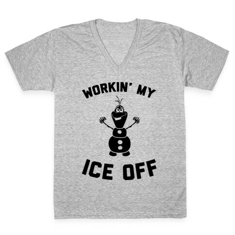 Workin' My Ice Off V-Neck Tee Shirt