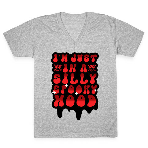 I'm Just in a Silly Spooky Mood V-Neck Tee Shirt