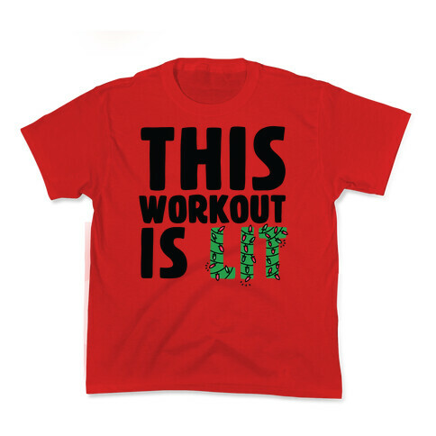 This Workout Is Lit Kids T-Shirt