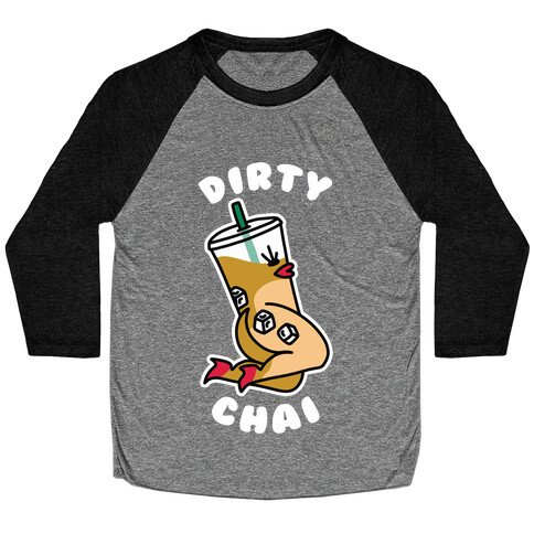 Dirty Chai Baseball Tee