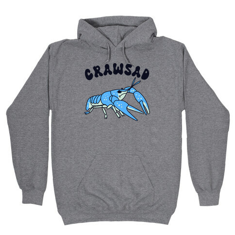 Crawsad Hooded Sweatshirt