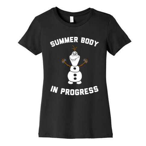 Summer Body in Progress Womens T-Shirt