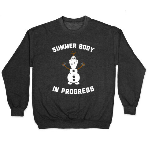 Summer Body in Progress Pullover