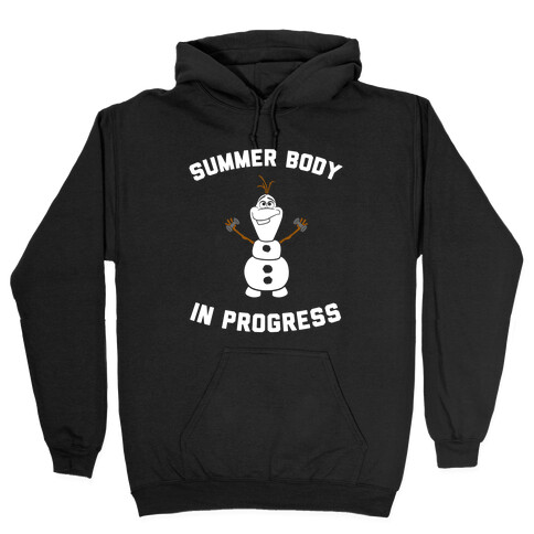 Summer Body in Progress Hooded Sweatshirt