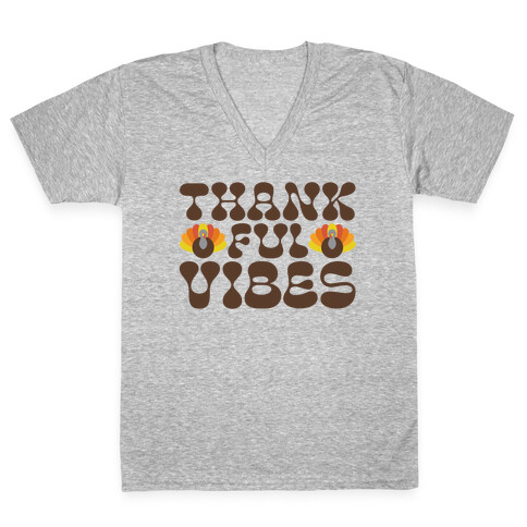 Thankful Vibes V-Neck Tee Shirt