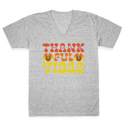 Thankful Vibes V-Neck Tee Shirt