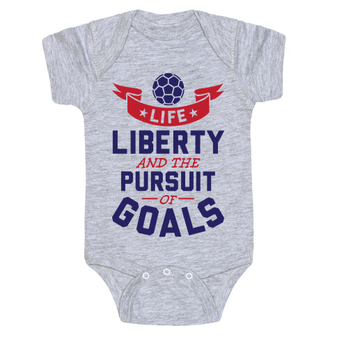 The Pursuit Of Goals Baby One-Piece