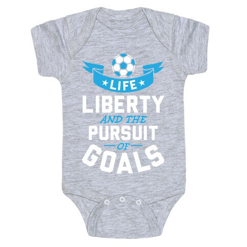 The Pursuit Of Goals Baby One-Piece