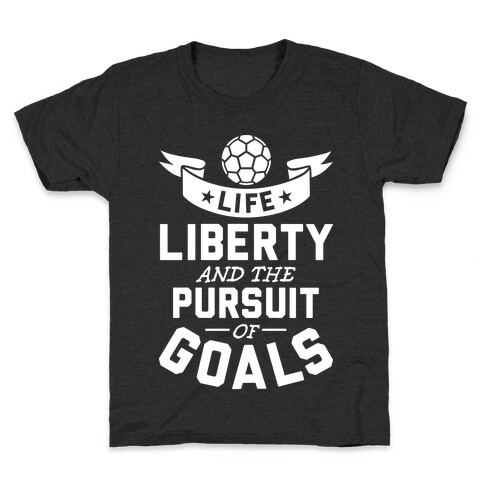 The Pursuit Of Goals Kids T-Shirt