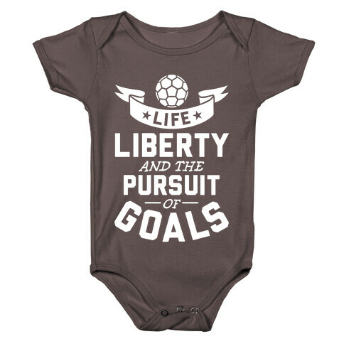 The Pursuit Of Goals Baby One-Piece