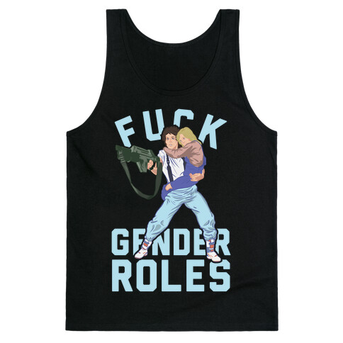 F*** Gender Rolls (ripley) Tank Top