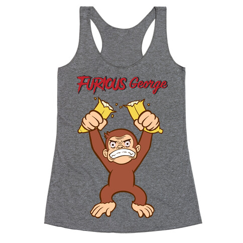 Furious George Racerback Tank Top