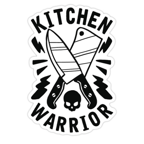 Kitchen Warrior Die Cut Sticker