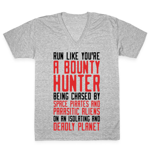 Run Like You're A Bounty Hunter Parody V-Neck Tee Shirt