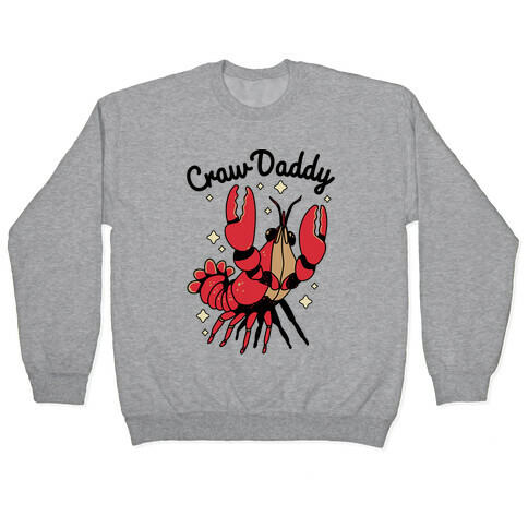 Craw Daddy Pullover
