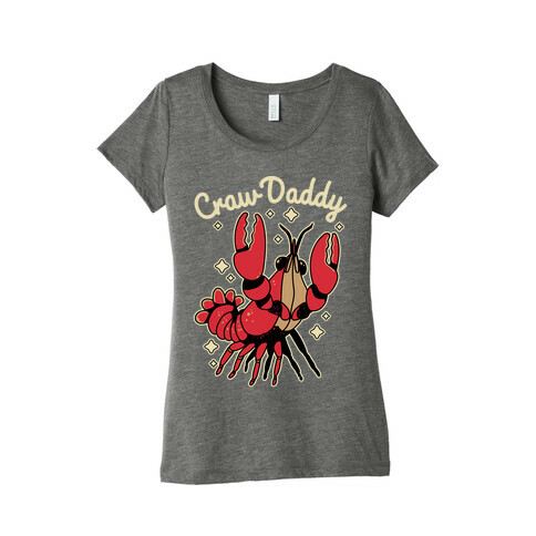 Craw Daddy Womens T-Shirt