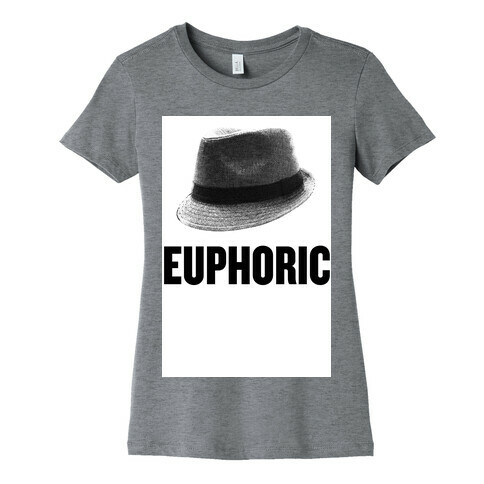 Euphoric Fedora Womens T-Shirt