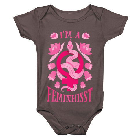 I'm A Feminhisst Baby One-Piece