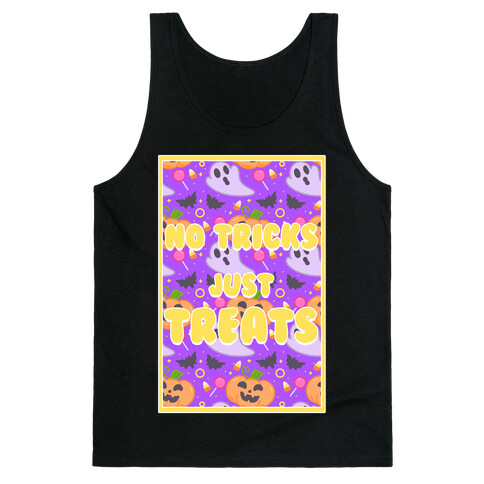 No Tricks Just Treats Tank Top