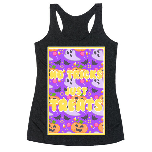 No Tricks Just Treats Racerback Tank Top