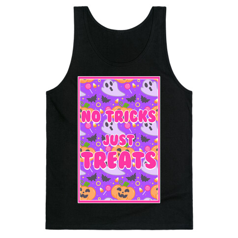 No Tricks Just Treats Tank Top