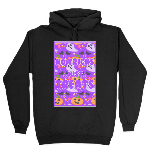 No Tricks Just Treats Hooded Sweatshirt