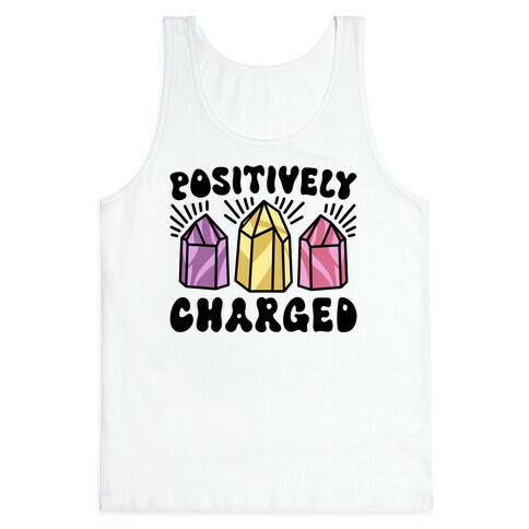 Positively Charged Crystals Tank Top