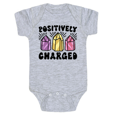 Positively Charged Crystals Baby One-Piece