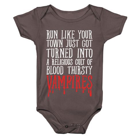 Run Like Your Town Is Vampires Parody Baby One-Piece