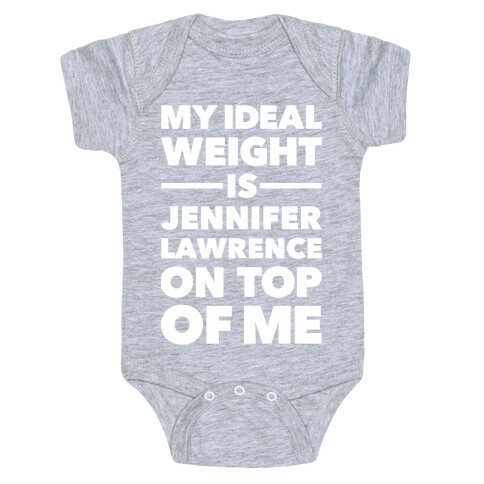 Ideal Weight (Jennifer Lawrence) Baby One-Piece