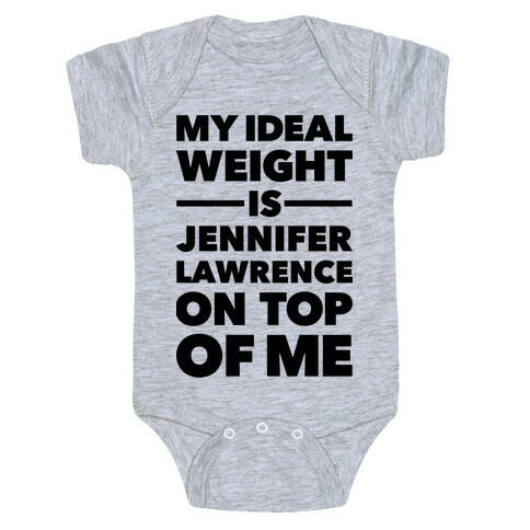 Ideal Weight (Jennifer Lawrence) Baby One-Piece